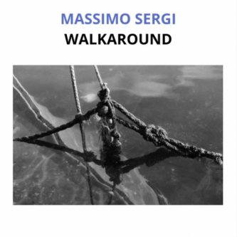 Copertina dell'album Walkaround, di Massimo Sergi