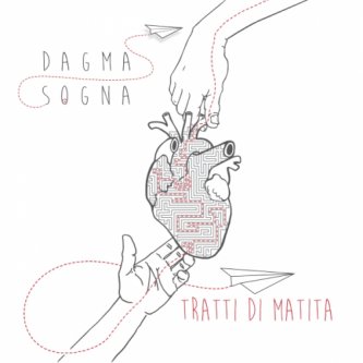 Copertina dell'album Tratti Di Matita, di Dagma Sogna