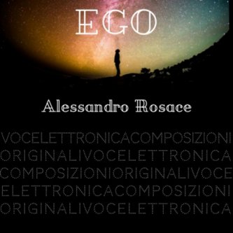 Copertina dell'album EGO, di EGO-Alessandro Rosace
