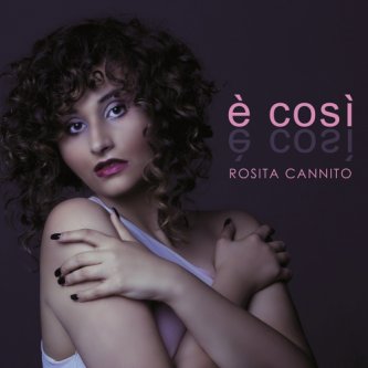 Copertina dell'album E' cosi, di Rosita Cannito