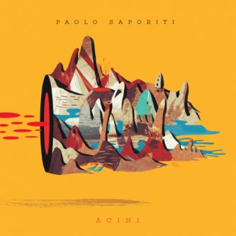 Copertina dell'album Acini, di Paolo Saporiti