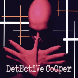 Copertina dell'album Detective Cooper, di Detective Cooper