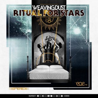 Copertina dell'album Ritual For Stars, di Weaving Dust
