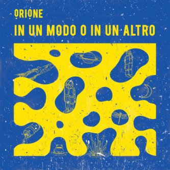 Copertina dell'album In Un Modo O In Un Altro, di ọRIọNE