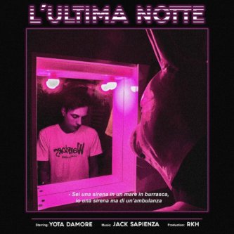 Copertina dell'album L'ULTIMA NOTTE (single cd), di Yota Damore