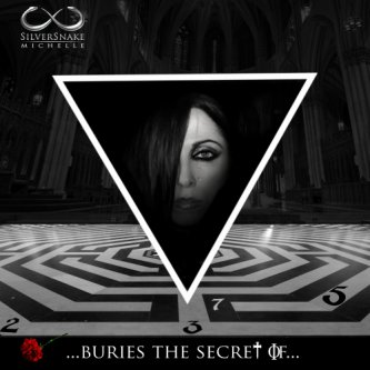 Copertina dell'album Buries the secret of..., di SilverSnake Michelle