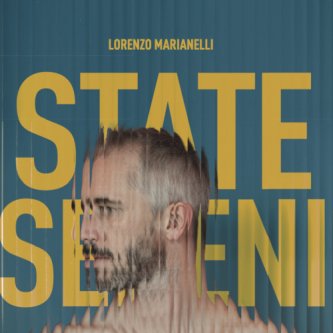 Copertina dell'album State Sereni, di Lorenzo Marianelli