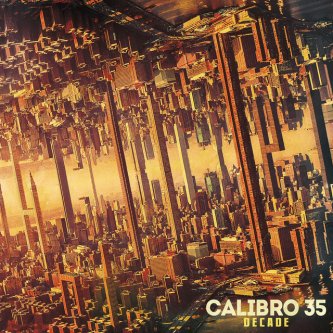 Copertina dell'album DECADE, di Calibro 35