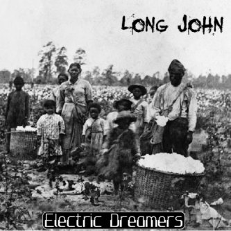 Copertina dell'album Long John (Single), di Electric Dreamers