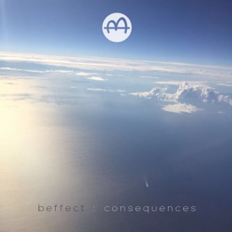 Copertina dell'album "Consequences" EP, di Beffect