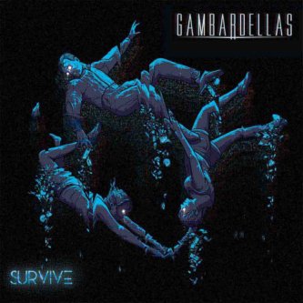 Copertina dell'album Survive, di Gambardellas