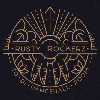Copertina dell'album To Di Dancehall Room, di Rusty Rockerz