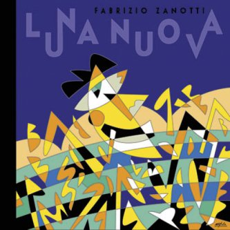 Copertina dell'album Luna nuova, di Fabrizio Zanotti