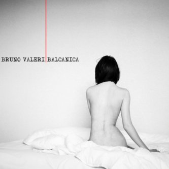 Copertina dell'album Balcanica, di Bruno Valeri