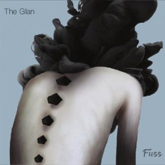Copertina dell'album Fuss, di The Glan