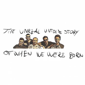 Copertina dell'album The unreal untold story of when we were born, di Stubborn Jakaroos