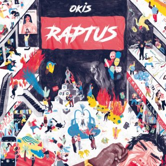 Copertina dell'album Raptus, di Okis