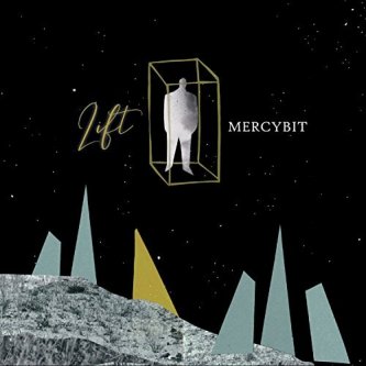 Copertina dell'album Lift, di Mercybit