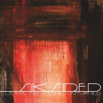 Copertina dell'album Leave no Stone Unturned, di Siksided