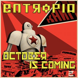 Copertina dell'album October is Coming, di Entropia electronic music