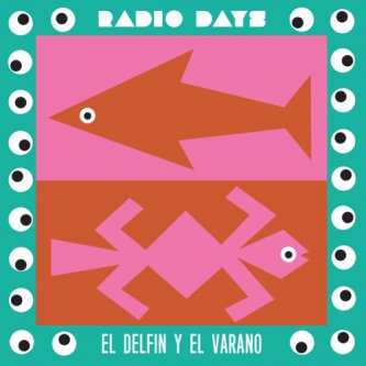 Copertina dell'album El Delfin Y El Varano, di Radio Days