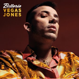 Copertina dell'album Bellaria, di Vegas Jones