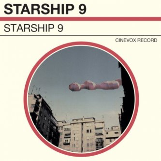 Copertina dell'album Starship 9, di Starship 9