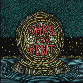 Copertina dell'album Oaks For Rent, di Oaks For Rent