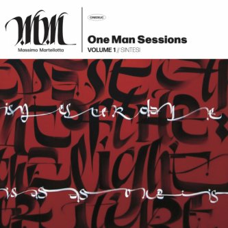 Copertina dell'album One Man Sessions Vol.1 // SINTESI, di Massimo Martellotta