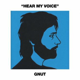 Copertina dell'album Hear my voice, di Gnut