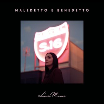 Copertina dell'album Maledetto e Benedetto, di Lucia Manca