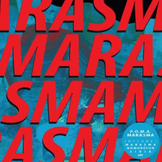 Copertina dell'album MARASMA, di P.O.M.A.
