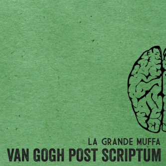Copertina dell'album La grande muffa EP, di Van Gogh Post Scriptum