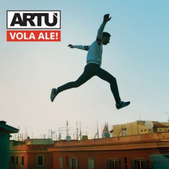 Copertina dell'album Vola Ale!, di Artù