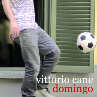 Copertina dell'album Domingo, di Vittorio Cane