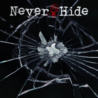 Copertina dell'album Never Hide, di Never Hide