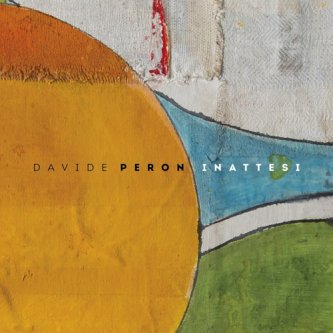 Copertina dell'album Inattesi, di Davide Peron