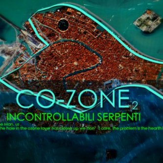 Incontrollabili Serpenti ‎– Co-Zone 2