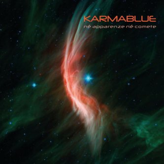Copertina dell'album Né apparenze né comete, di Karmablue