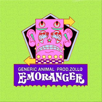 Copertina dell'album EMORANGER, di Generic Animal