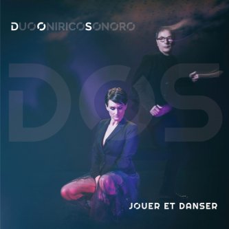 Copertina dell'album Jouer et Danser, di Dos Duo Onirico Sonoro