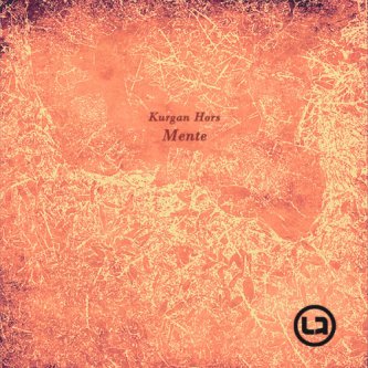 Copertina dell'album Mente, di Kurgan Hors