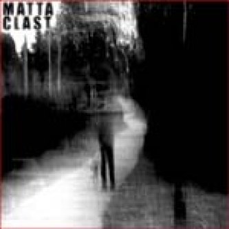 Copertina dell'album Matta Clast, di Matta-Clast