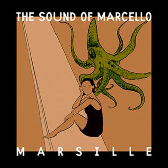 Copertina dell'album Marsille, di The Sound of Marcello