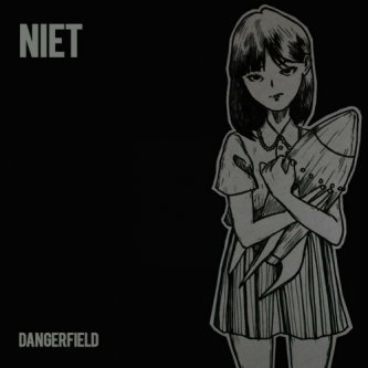 Copertina dell'album Dangerfield, di NIET