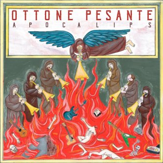 Copertina dell'album Apocalips, di Ottone Pesante