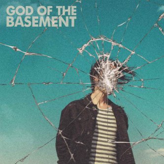 Copertina dell'album GOD OF THE BASEMENT, di God of the Basement