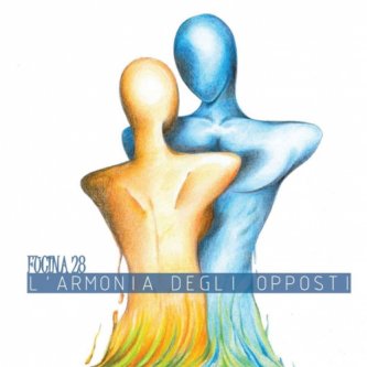 Copertina dell'album L'armonia degli opposti, di Fucina28