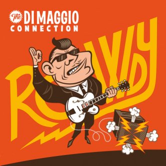 Copertina dell'album ROWDY, di TheDimaggioConnection