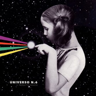 Copertina dell'album Universo N.6, di Progetto Panico
